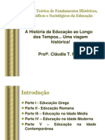 A História Da Educação Ao Longo Do Tempo - Uma Viagem Histórica