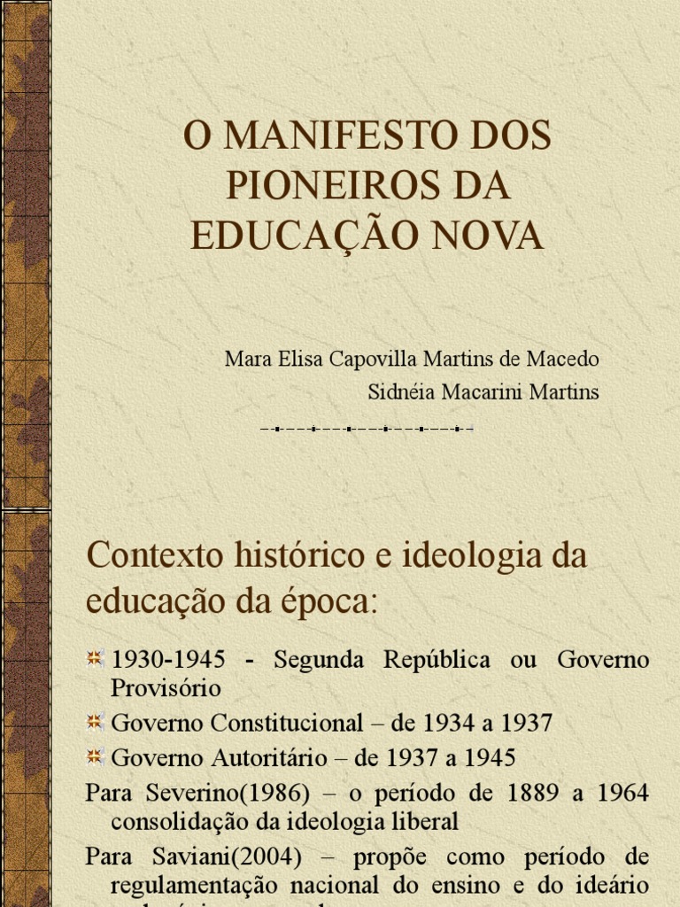 MANIFESTO DOS PIONEIROS DA EDUCAÇÃO NOVA