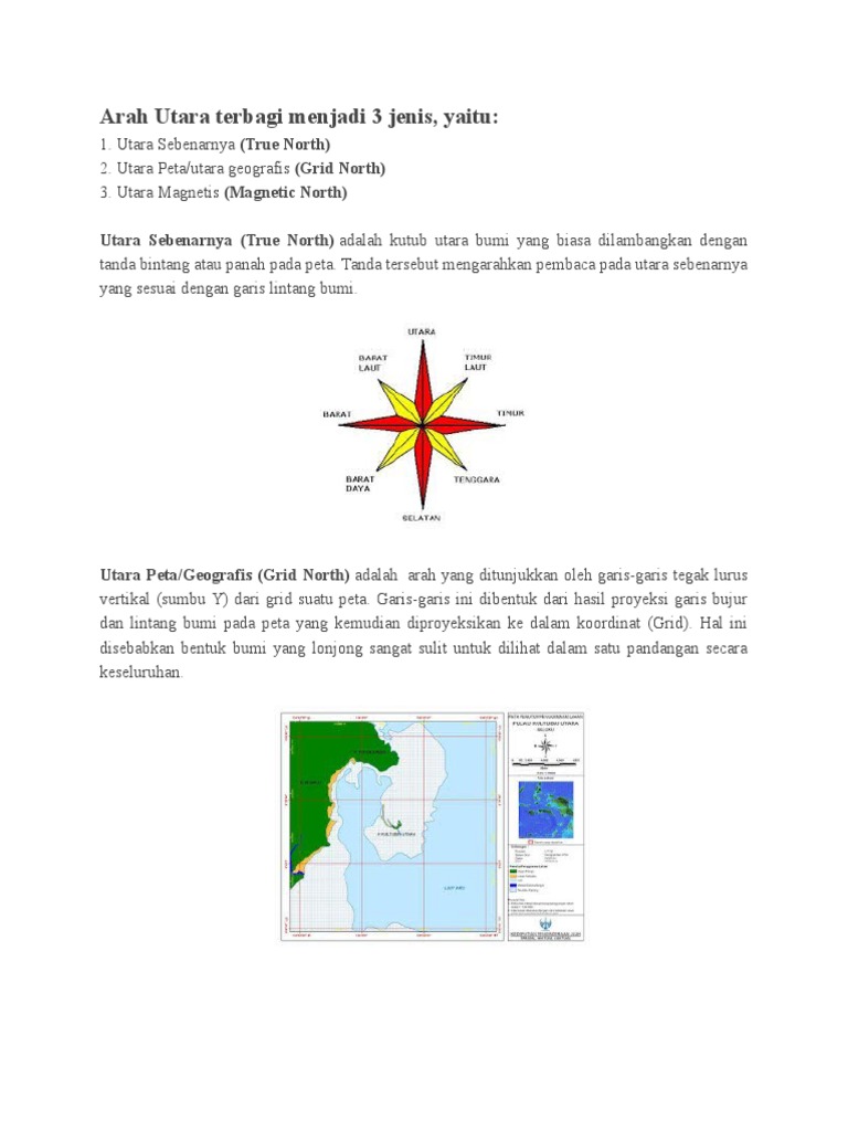 Arah utara pada peta ditunjukkan ke bagian