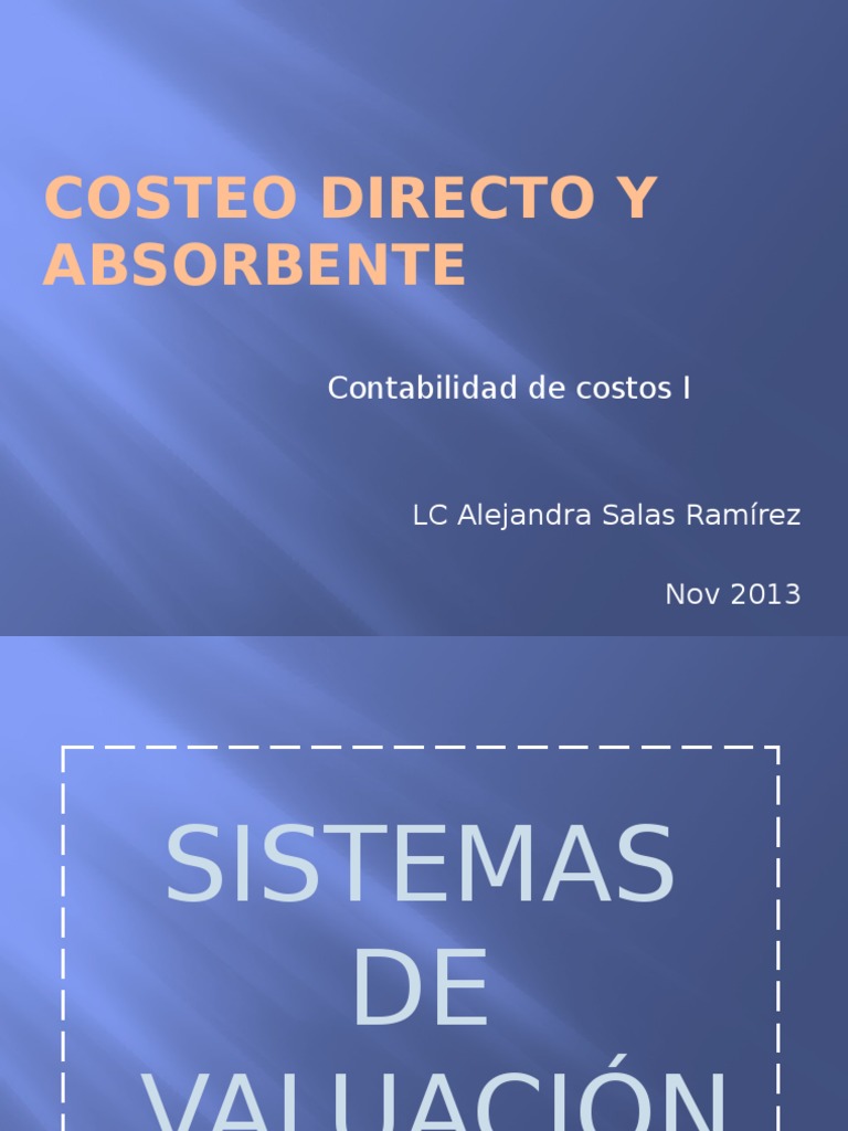 Costeo Directo y Absorbente | PDF
