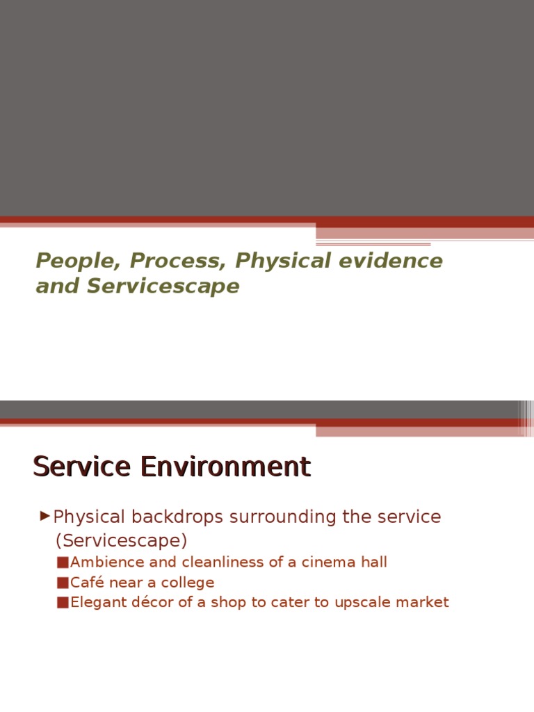 Service Marketing 5 - (People, Process, Physical Evidence and ...