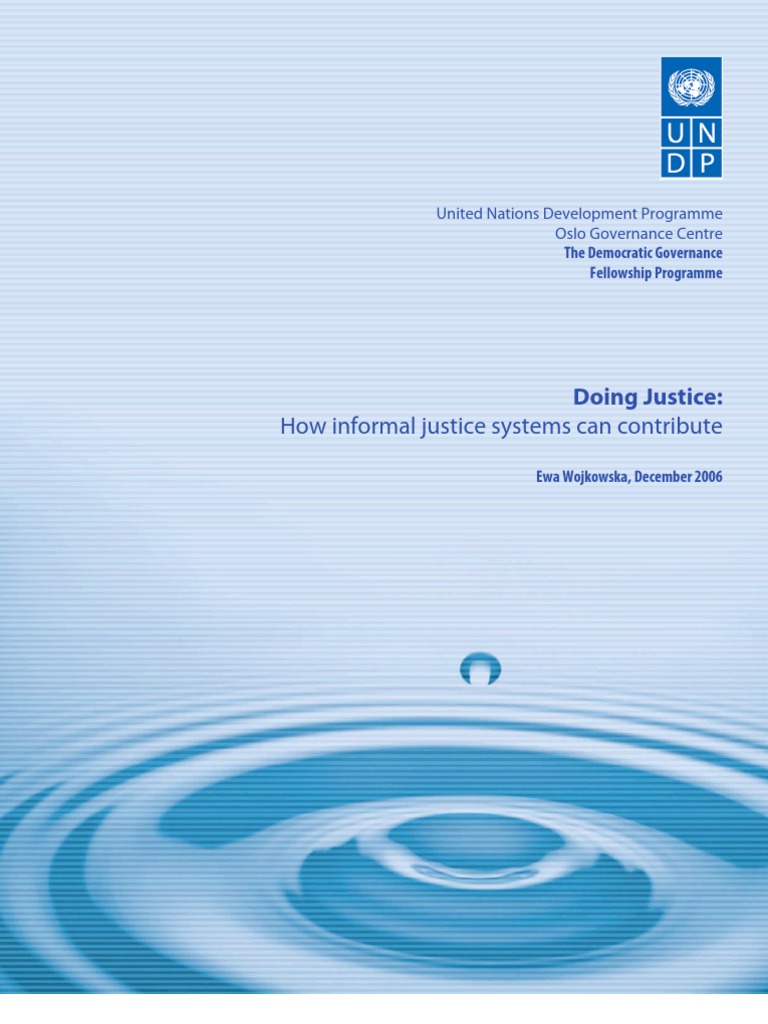 Doing Justice How Informal Justice Systems Can Contribute PDF