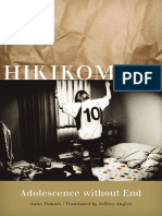 Hikikomori: Adolescence Without End