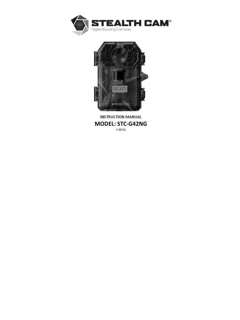 Stealth Cam Instruction Manual For Model Stc g42ng Pixel Shutter
