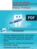 Profilaxia bolilor parodontiului