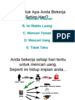 Untuk Apa Anda Bekerja Setiap Hari