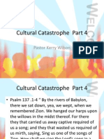 Cultural Catastrophe Part 4