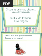 "O Que as Crianças Dizem..." - JI Ovo Mágico