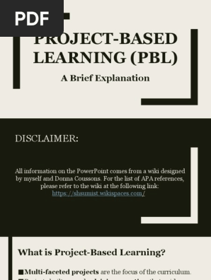 Project-Based Learning (PBL)