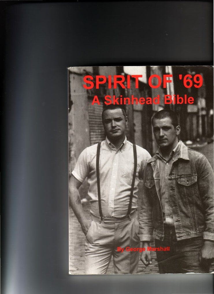 Spirit of '69: A Skinhead Bible | PDF