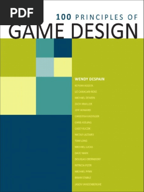 100 Principles of Game Design