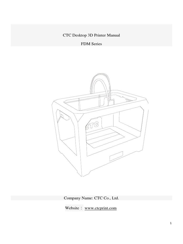 Ctc 3d Printer Manual Pdf 3 D Printing Printer Computing
