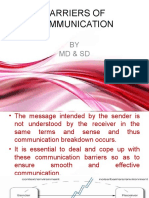 Barriers of Communication: BY MD & SD