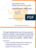 The Ohio Perinatal Quality Collaborative: Improving The Grade Promoting Healthy Birth Outcomes in Ohio