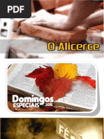 Domingo 01 - O Alicerce