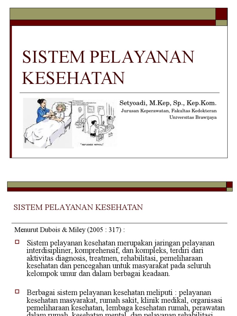 Sistem Pelayanan Kesehatan & Faktor Yang Mempengaruhi  PDF