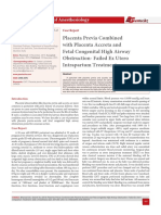 Placenta Previa Combined With Placenta Accreta and Fetal Congenital High Airway Obstruction - Failed Ex Utero Intrapartum Treatment