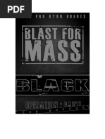 Blast For Mass Black