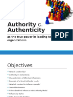 Authority or Authenticity: As The True Power in Leading Teams in Organizations