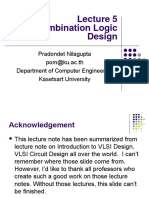 Combination Logic Design: Pradondet Nilagupta Pom@ku - Ac.th Department of Computer Engineering Kasetsart University