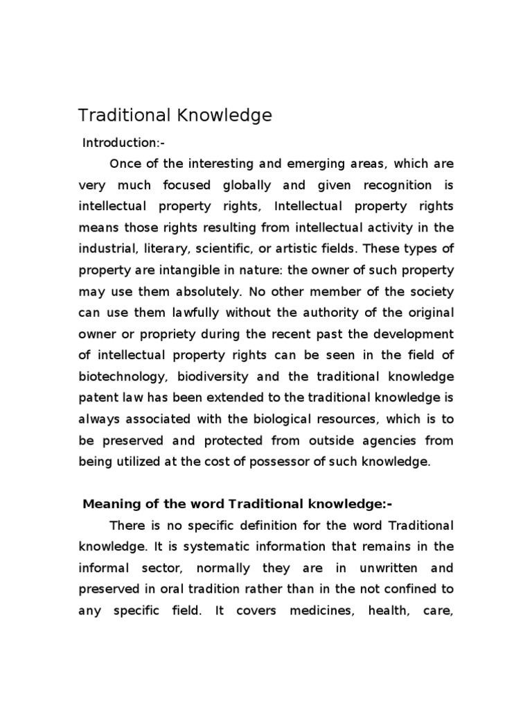 Traditional Knowledge Traditional Knowledge Intellectual Property