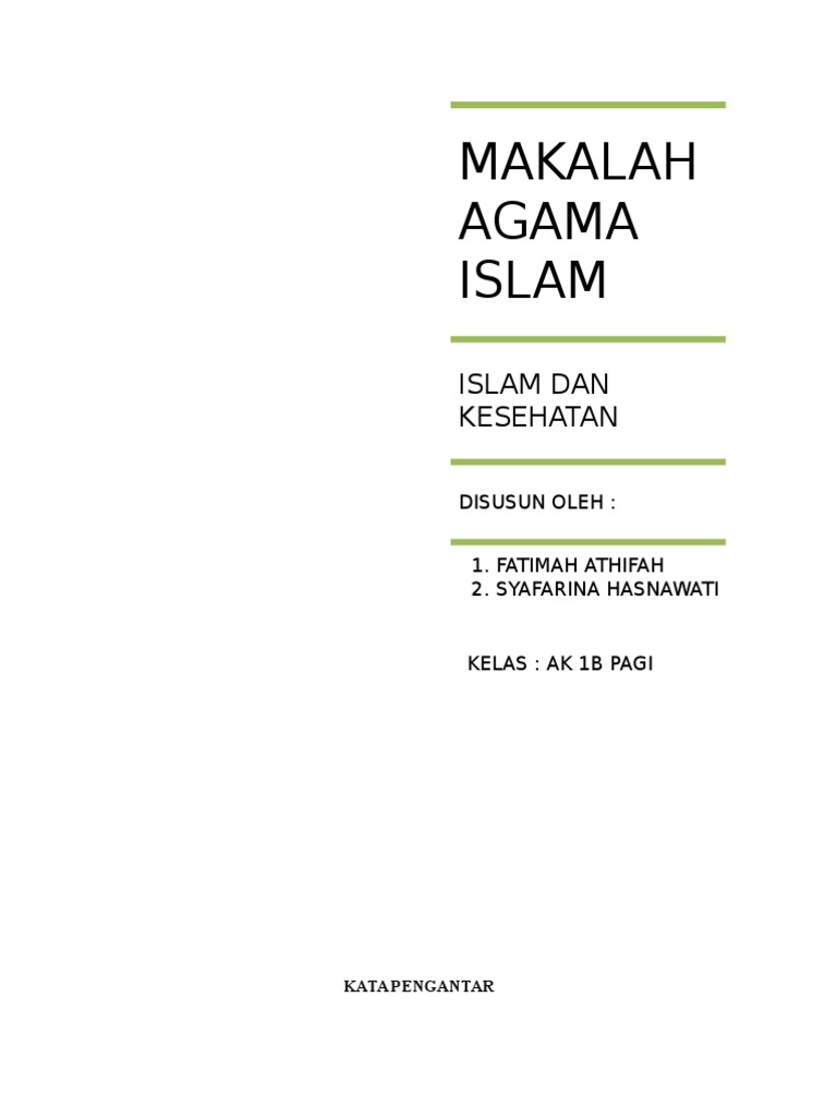 CONTOH MAKALAH AGAMA ISLAM DAN KESEHATAN CONTOH MAKALAH AGAMA ISLAM DAN KESEHATAN