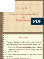 Lecture No. 3 Dress and Presentation Skills For Carrier Success