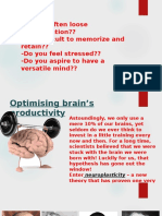 Do You Often Loose Concentration?? - Is It Difficult To Memorize and Retain?? - Do You Feel Stressed?? - Do You Aspire To Have A Versatile Mind??