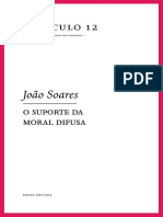 SOARES, João - O Suporte Da Moral Difusa
