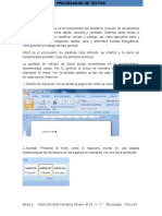 El Procesador de Textos Es La Herramienta Que Facilita La Creación de Documentos de Textos de Una Manera Rápida