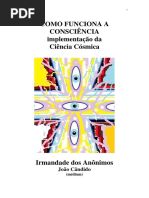 Como Funciona a Consciência (Psicografia João Cândido - Espíritos Diversos)