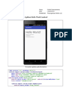 Aplikasi Hello World Android: Nama: Kadek Darmaastawan NIM: 1404505026 Matakuliah: Pemrograman Mobile (A)