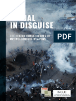 Lethal in Disguise - The Health Consequences of Crowd-Control Weapons