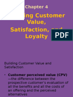 Building Customer Value, Satisfaction, and Loyalty