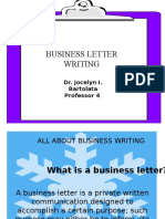 Business Letter Writing: Dr. Jocelyn I. Bartolata Professor 4