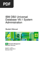 IBM DB2 Universal Database V8.1 System Administration: Student Manual