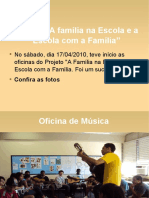 Projeto "A Família Na Escola e A Escola Com A Família"