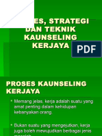 Tajuk 4 - Proses, Strategi Dan Teknik Kaunseling Kerjaya