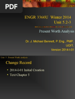 ENGR 3360U Winter 2014 Unit 5.2-3: Present Worth Analysis