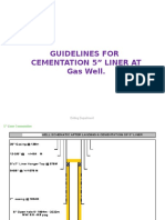Guidelines for Cementation of 5in Liner at Gas Well