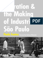 Migration and the Making of Industrial São Paulo by Paulo Fontes