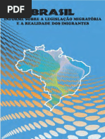 Brasil Informe Sobre a Legislação Migratória e a Realidade Dos Imigrantes
