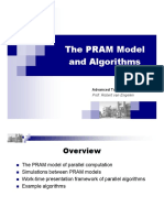The PRAM Model and Algorithms: Advanced Topics Spring 2008