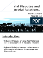 Industrial Disputes and Industrial Relations.: Mohit .T. Doshi ROLL NO-513