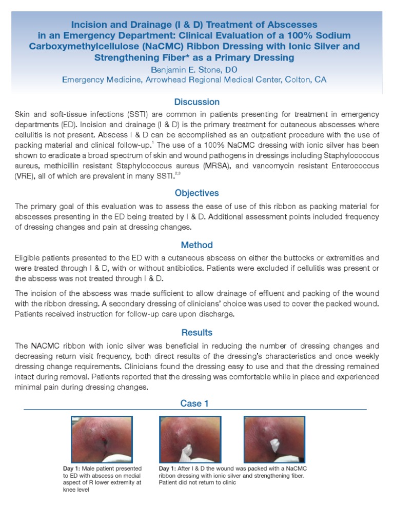 Incision and Drainage (I & D) Treatment of Abscesses in an Emergency Department Methicillin