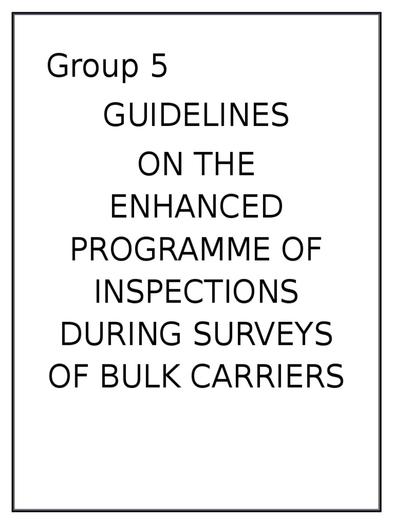 Enhanced Inspection Guidelines for Bulk Carriers | PDF | Surveying ...