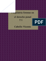 Cabello Vicente p - Piquiatria Forense en El Derecho Penal t 1