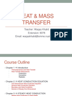 Heat & Mass Transfer: Teacher: Waqas Khalid Extension: 6076 Email: Waqaskhalid@smme - Nust.edu - PK