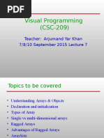 Visual Programming (CSC-209) : Teacher: Arjumand Yar Khan 7/8/10 September 2015 Lecture 7