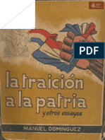 La Traición A La Patria y Otros Ensayos de Manuel Domínguez
